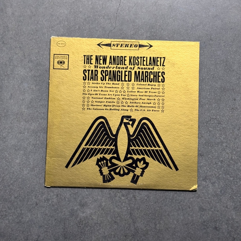 Andre Kostelanetz Star Spangled Marches Vinyl LP Columbia CS 8518 Stereo Gold